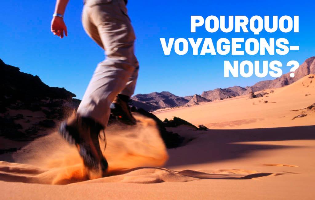 [Podcast] Pourquoi voyageons-nous ?