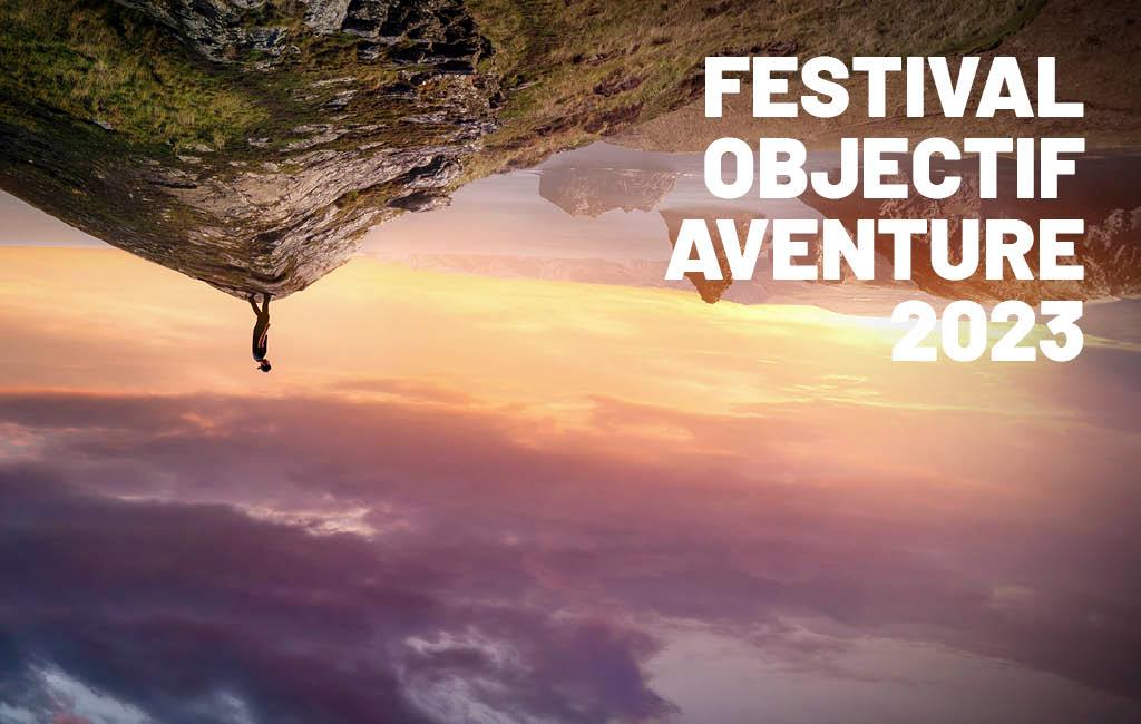 [Podcast] Objectif Aventure 2023 